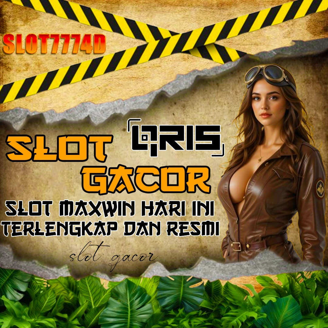 SLOT7774D - Siaran Permainan SLOT777 & Toto Slot 4D Resmi Klimaks Pasti Menang Tinggi